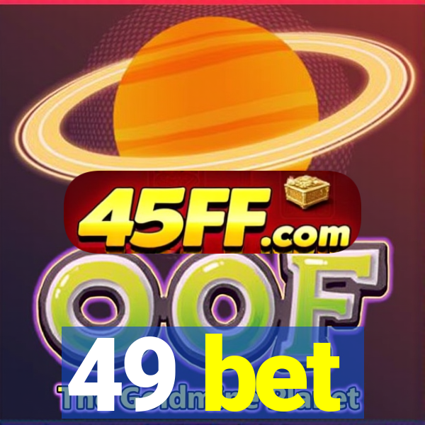 49 bet
